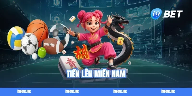 tien len mien nam